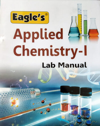 Eagle Applied Chemistry - I Lab Manual